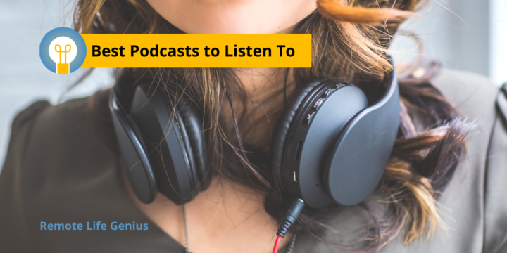 7 Podcasts Every Freelancer Should Listen to and Top Episodes for Your Busines
